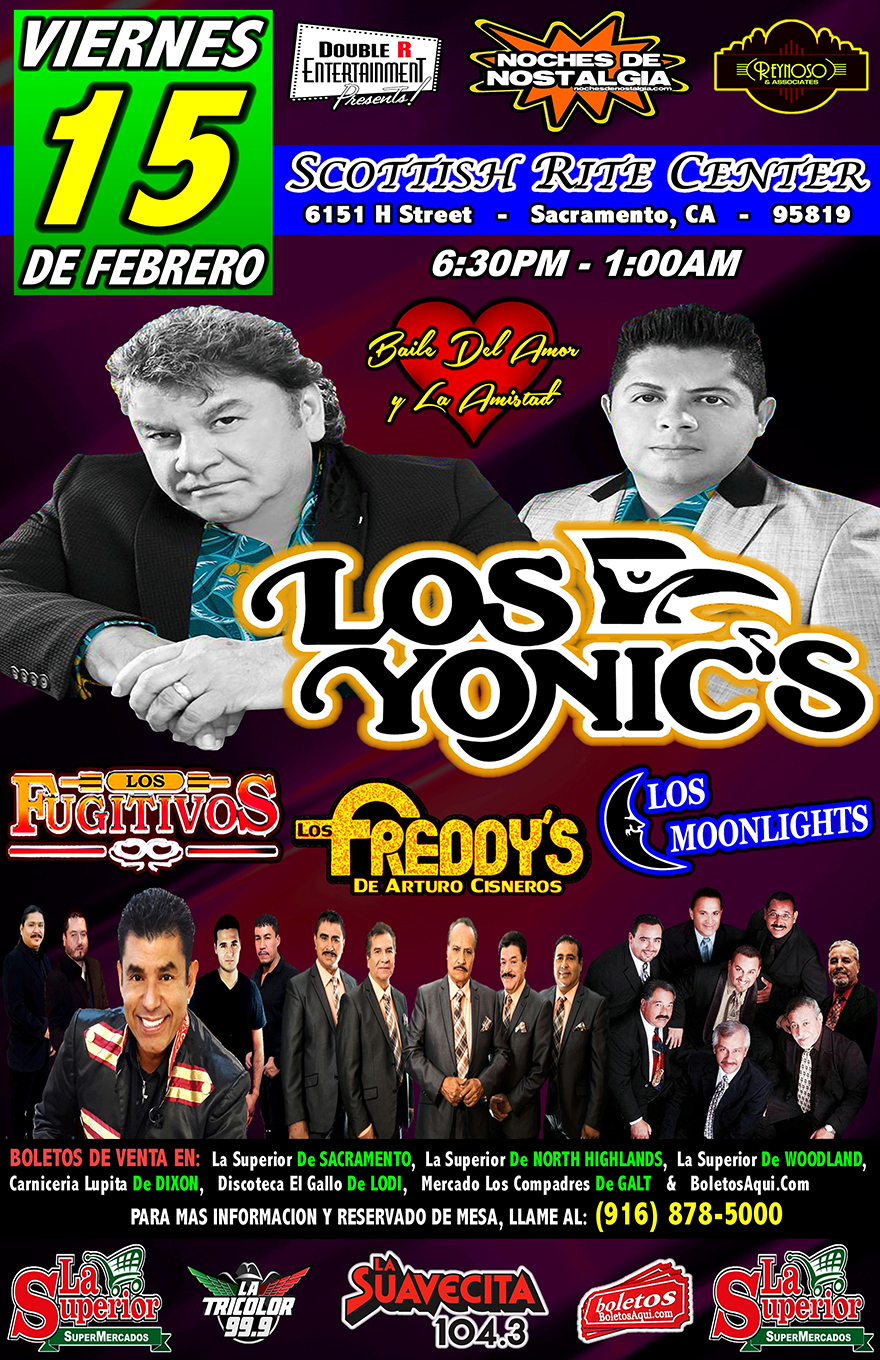 Los Yonics, Los Fujitivos, Los Freddy’s y Los Moonlights – Scottish Rite Center – Sacramento, CA