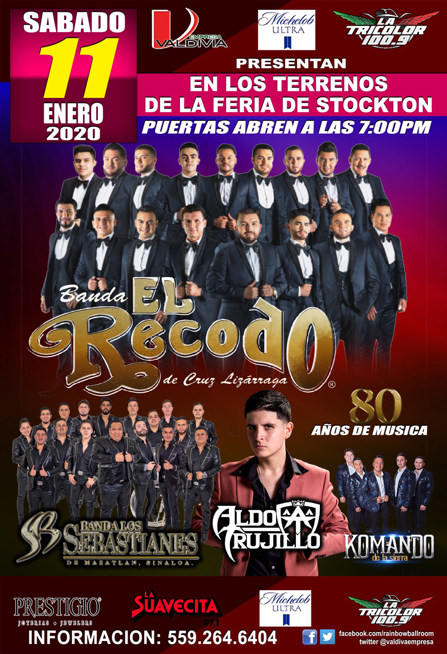 Banda El Recodo, Banda Los Sebastianes, Aldo Rujillo y Komando de La Sierra. – Terrenos de la Feria de Stockton – Stockton, CA