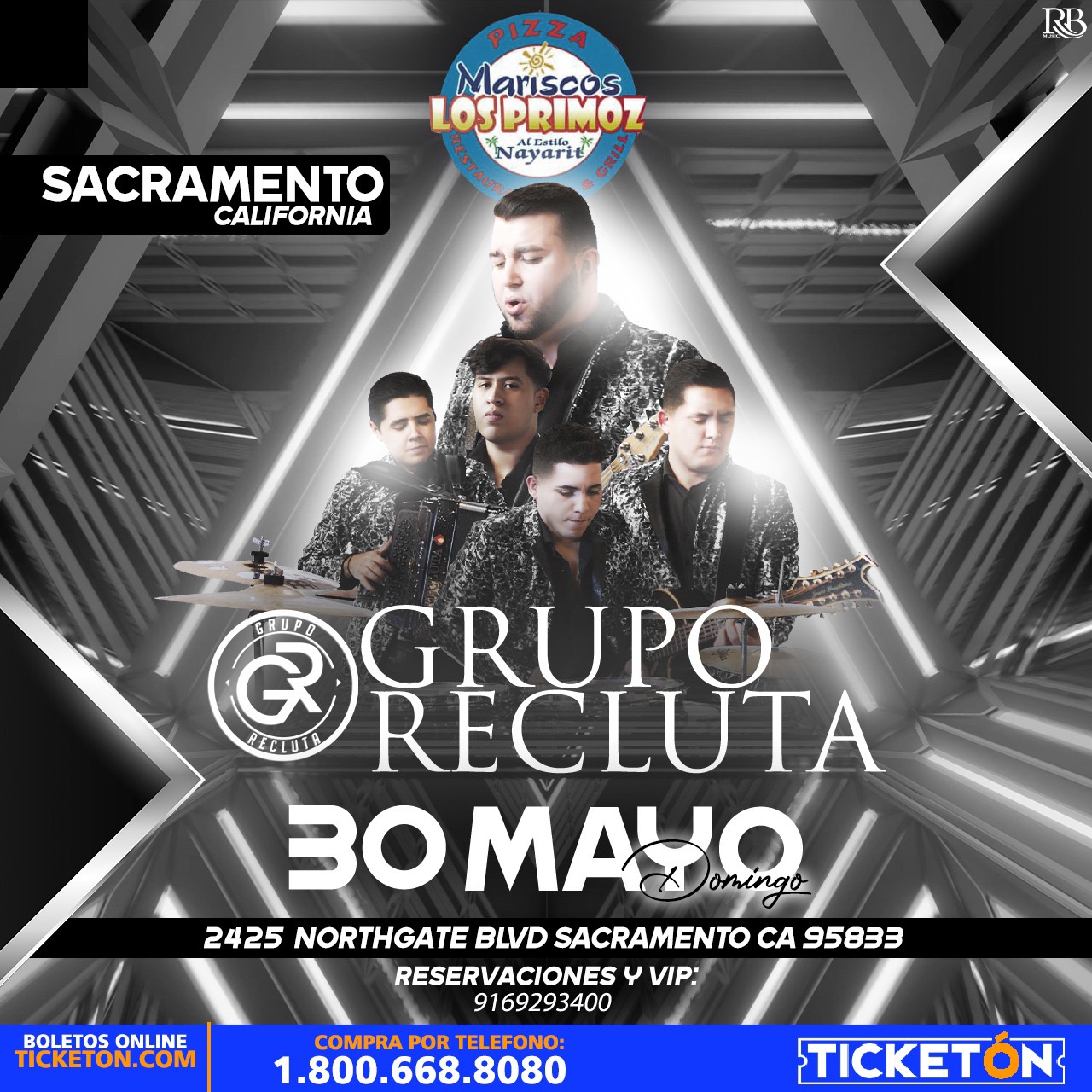 Grupo Recluta – Los Primoz – Sacramento, CA