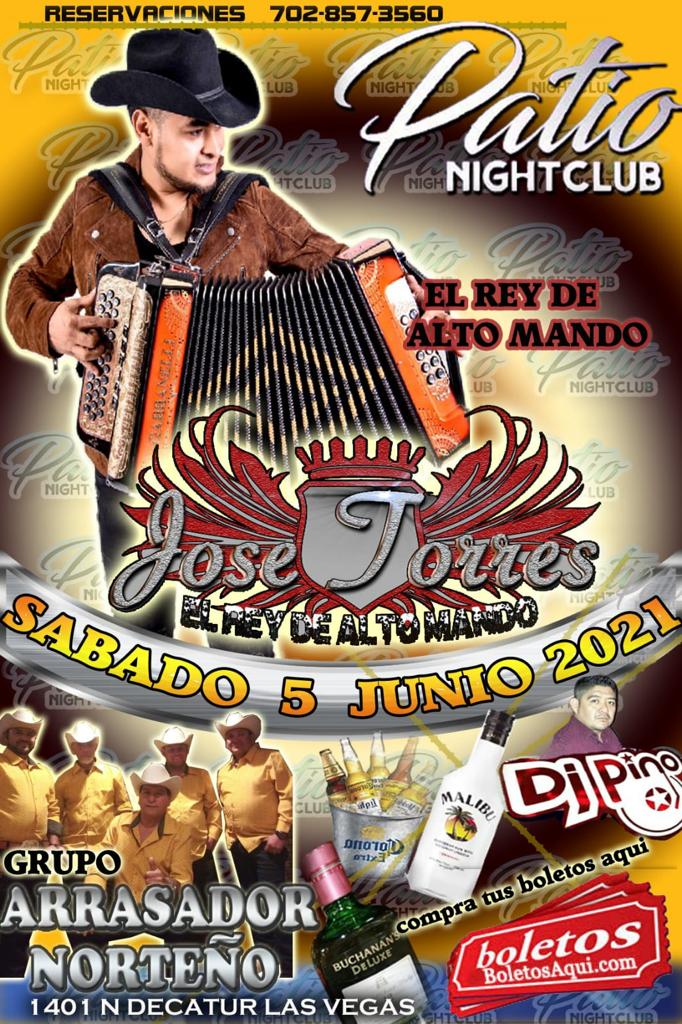 Jose Torres el Rey de Alto Mando, Grupo Arrasador Norteno y Dj Pino – Patio Night Club – Las Vegas, NV