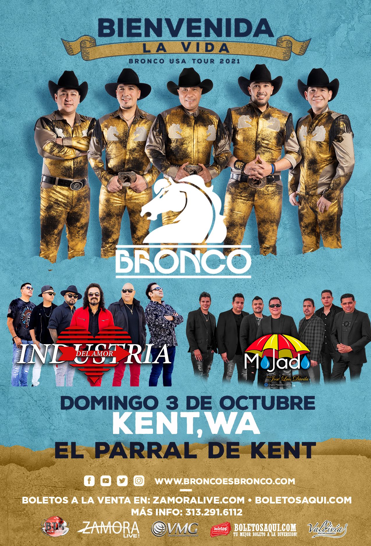 Bronco USA tour 2021 Bienvenida la Vida, Industria del Amor y Mojado – El Parral de Kent – Kent, WA