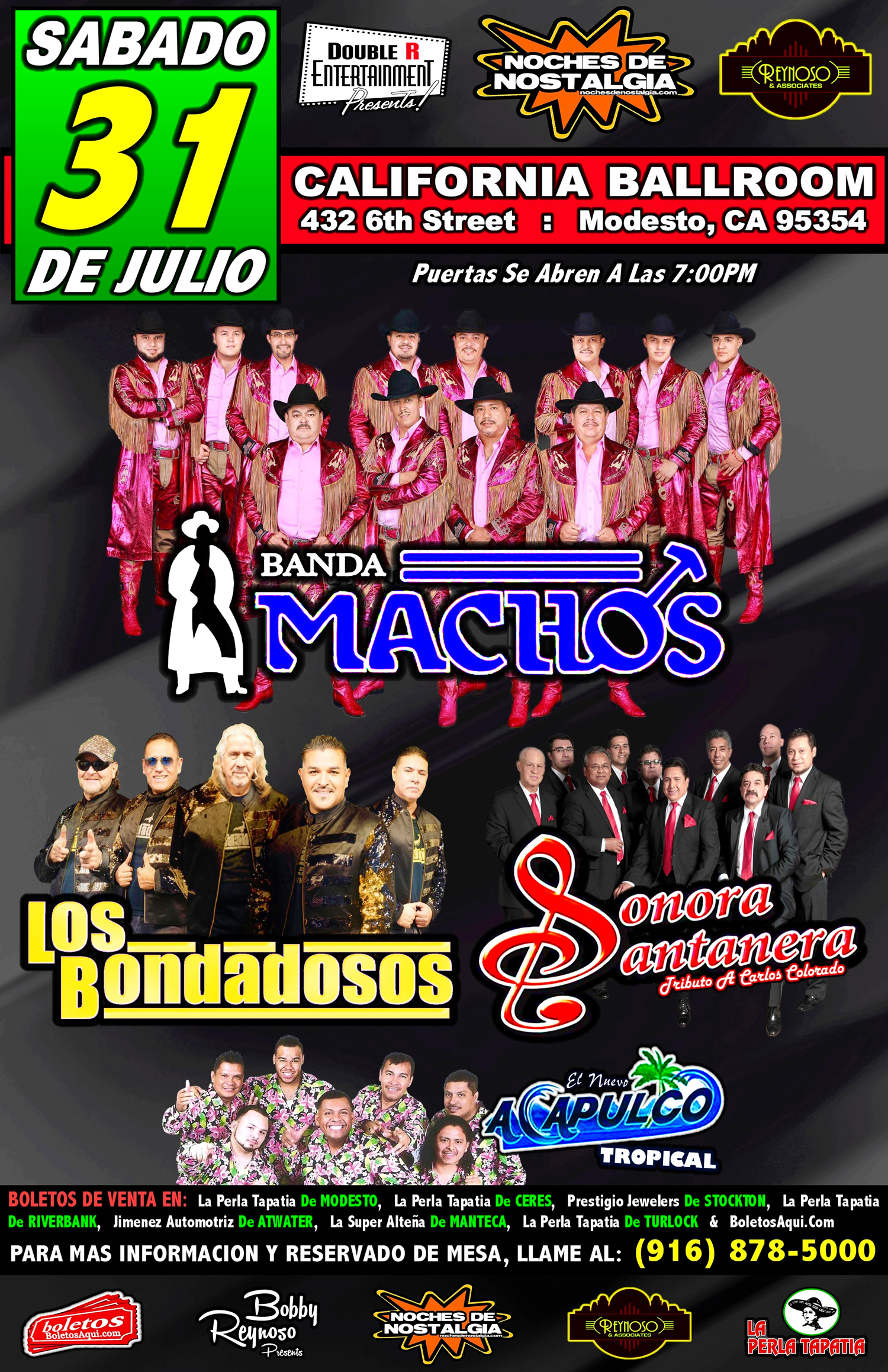 Banda Machos, Los Bondadosos, Sonora Santanera y El Nuevo Acapulco Tropical. – California Ballroom de Modesto, CA